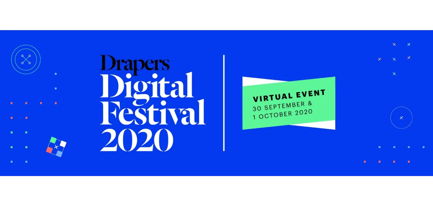 Drapers Digital Festival 2020