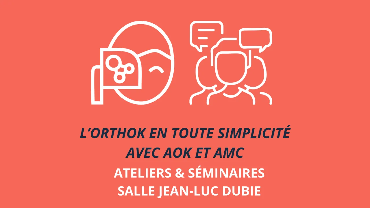 L’orthoK en toute simplicité avec AOK et AMC