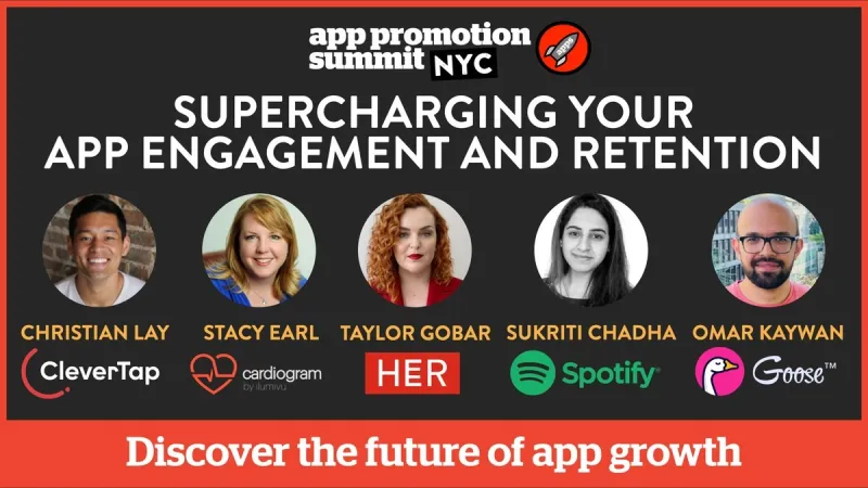 PANEL: Supercharging App Engagement and Retention