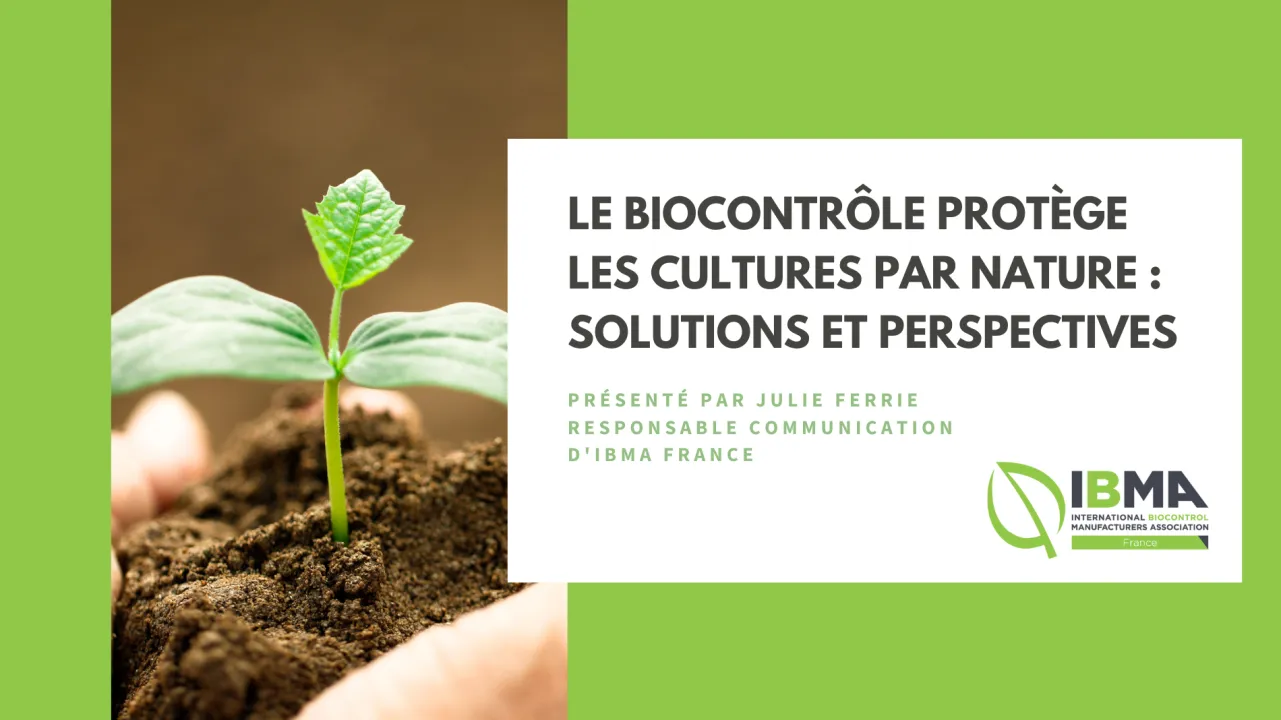 Biocontrol provides crop protection through nature: solutions and outlook
