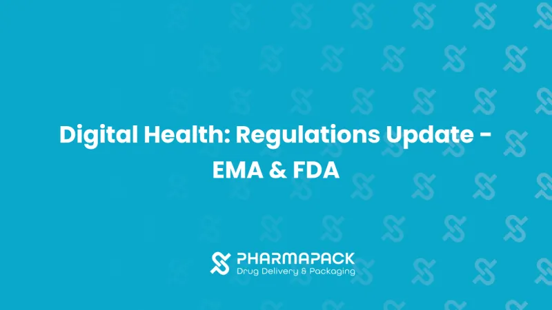 Digital Health: Regulations Update -EMA & FDA