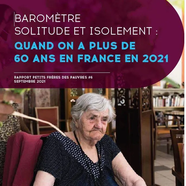 Baromètre solitude et isolement des personnes âgées en France en 2021