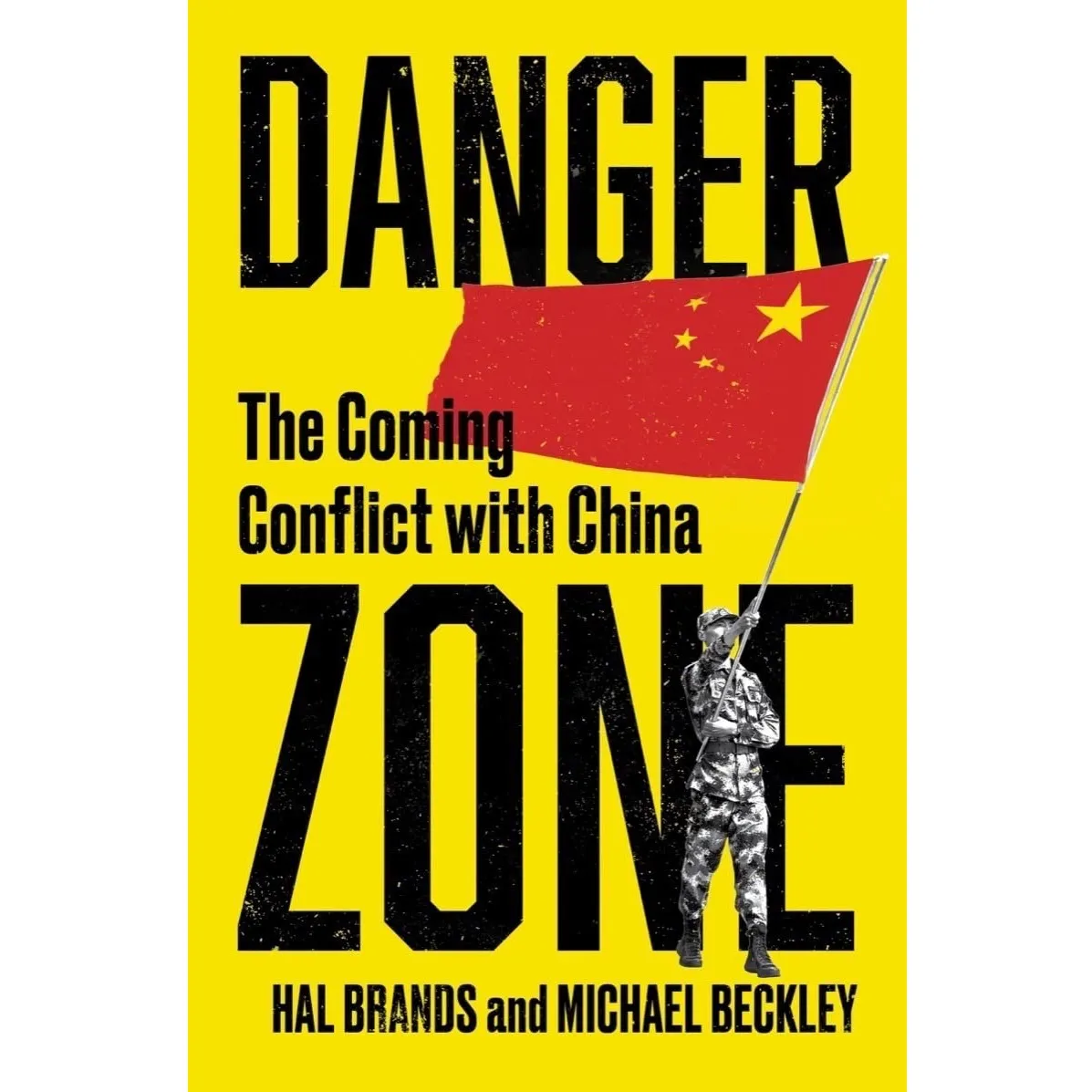 Danger Zone: The Coming Conflict with China