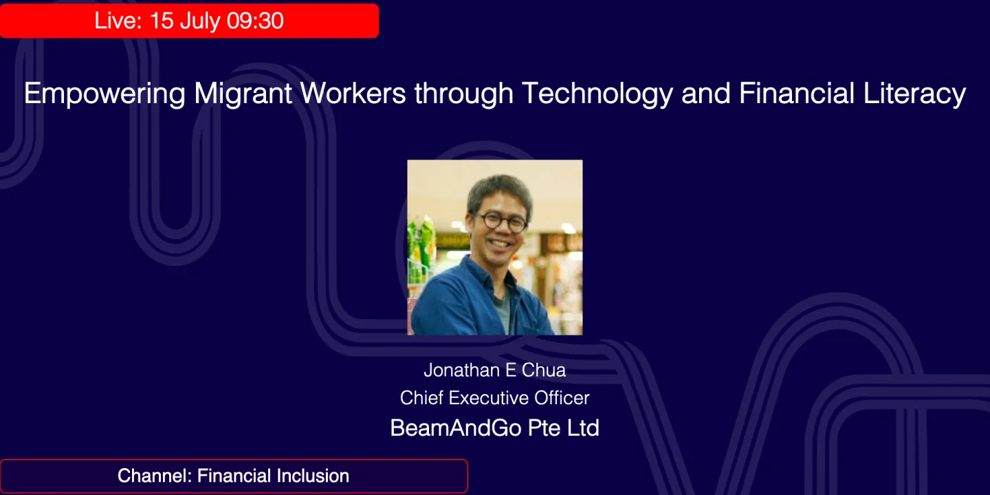 Empowering migrant workers through technology and financial literacy