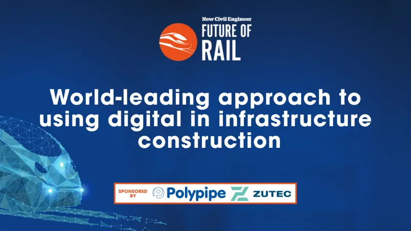 World-leading approach to using digital in infrastructure construction