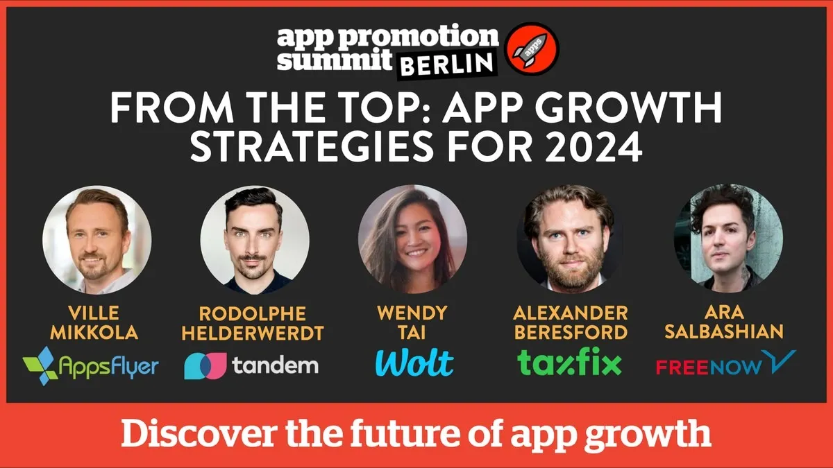 PANEL: From the Top: App Growth Strategies for 2024