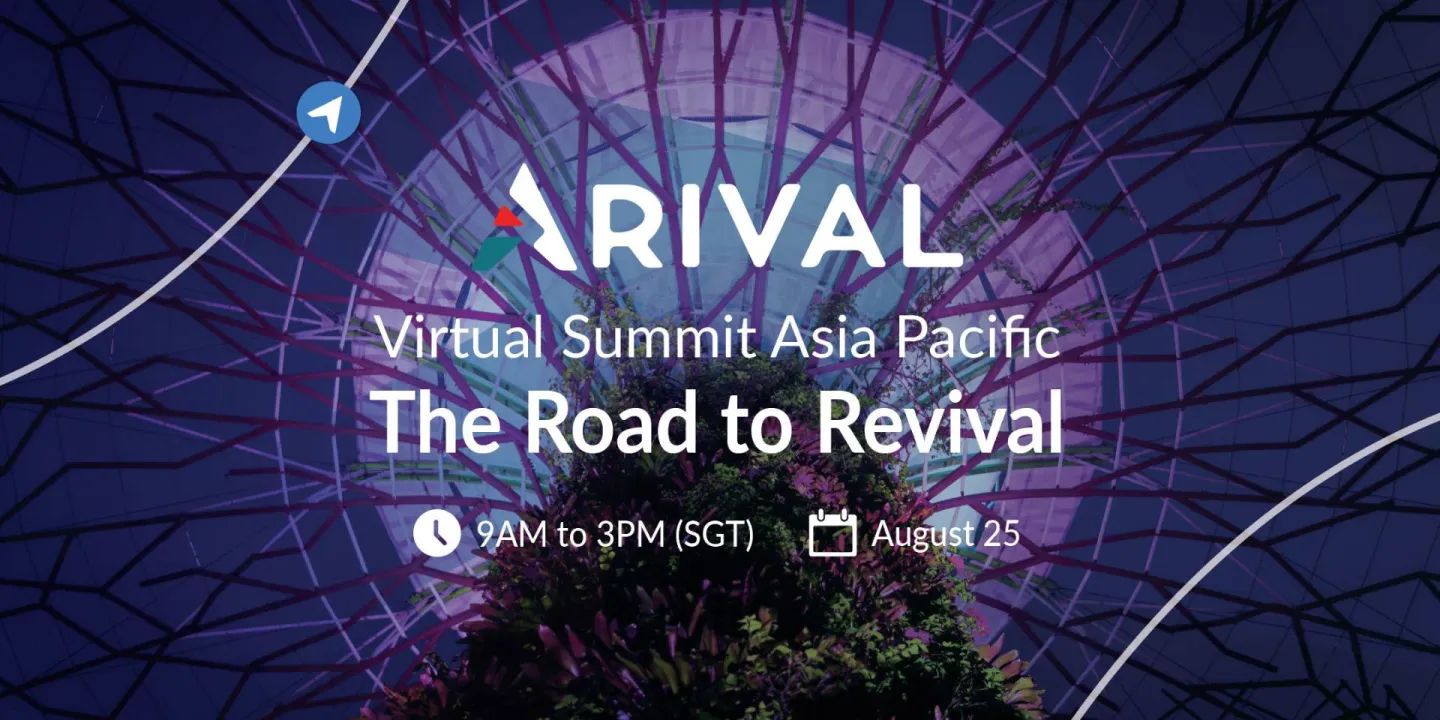 Arival Virtual Summit Asia Pacific: The Road to Revival