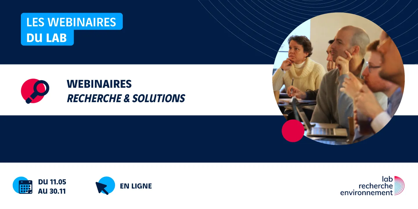 Webinaires recherche & solutions