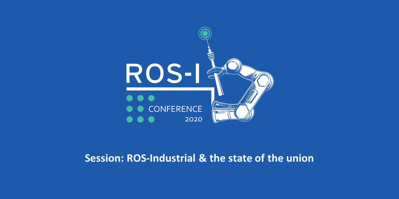 ROS-Industrial & the state of the union
