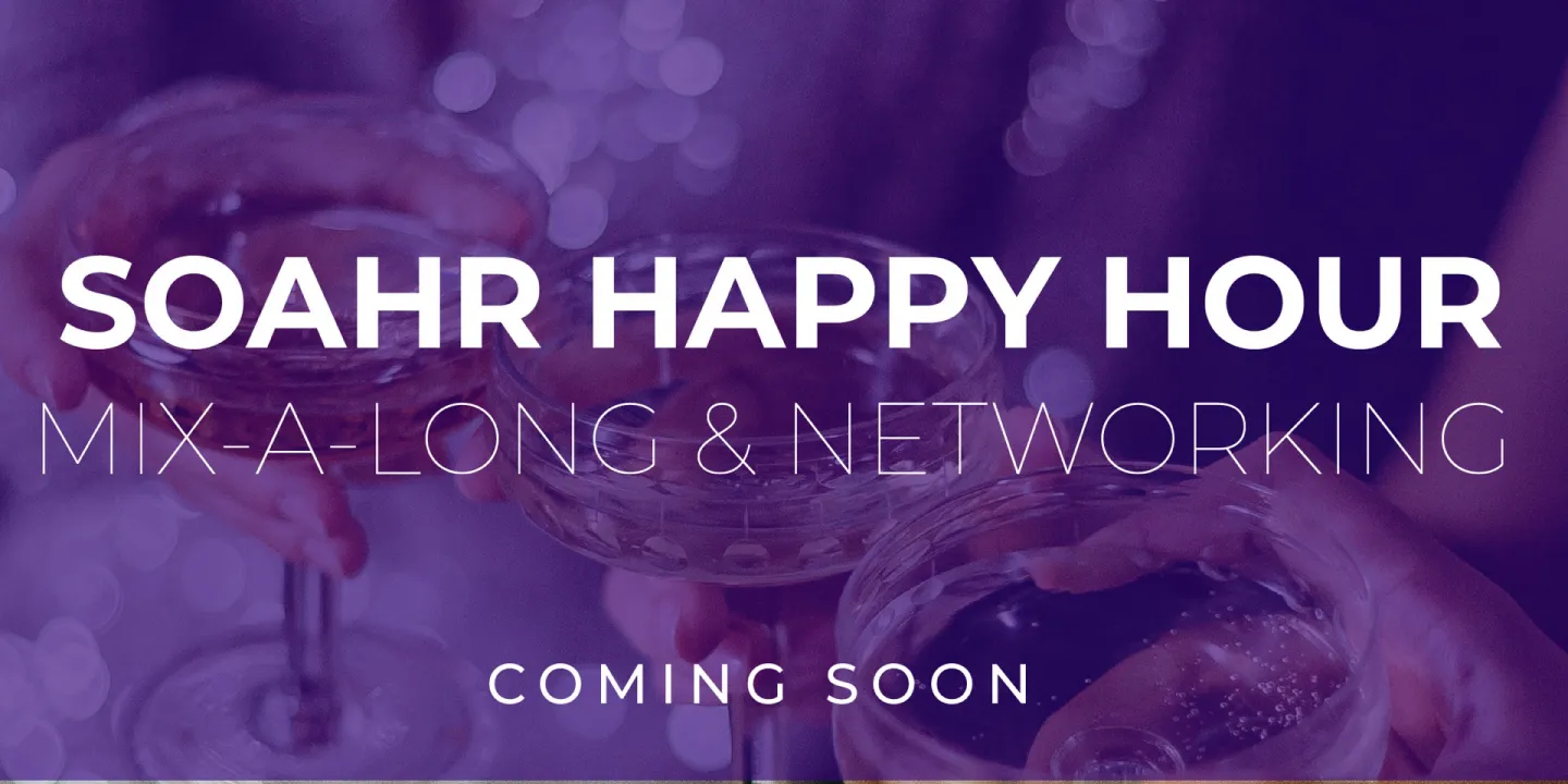 SOAHR Happy Hour