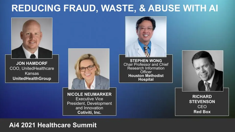 Panel: Reducing Fraud, Waste & Abuse with AI