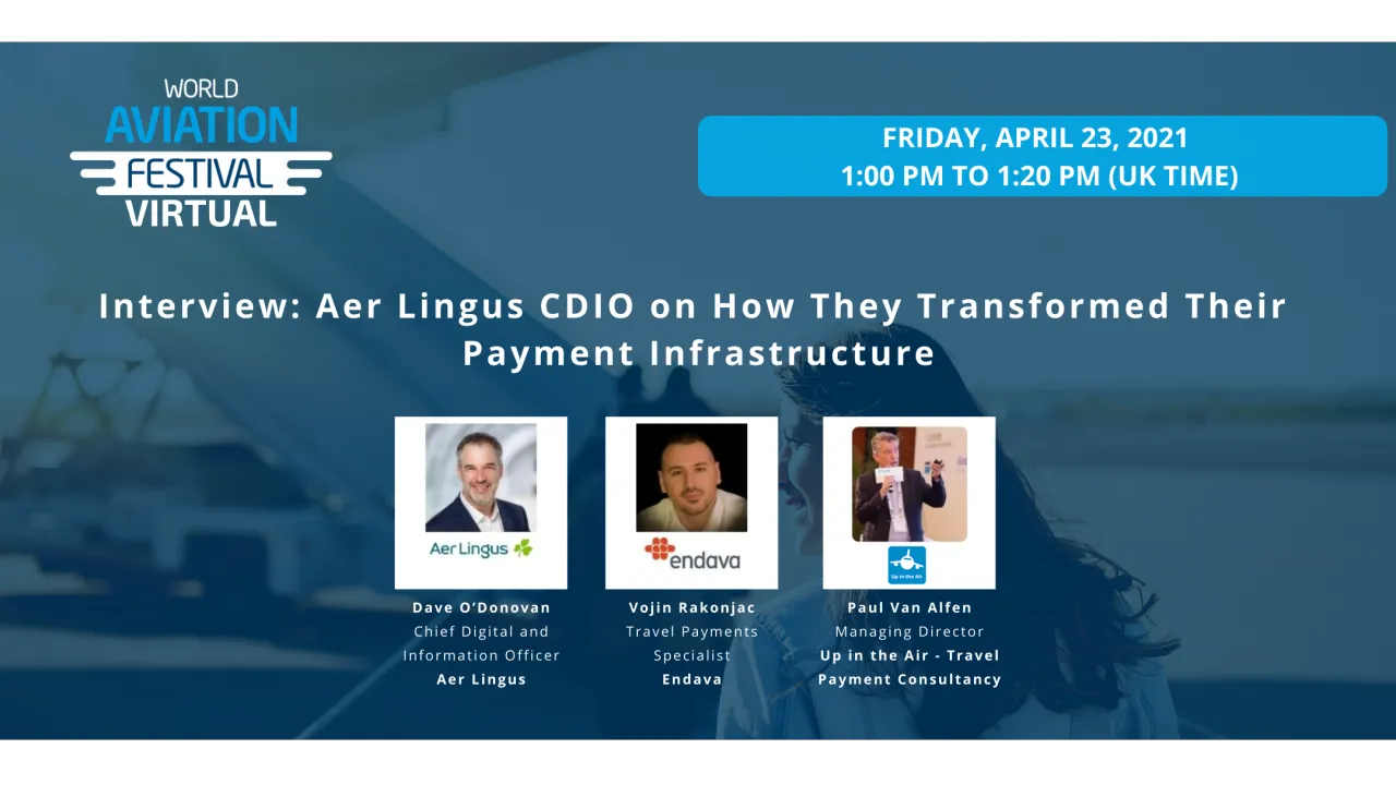 Interview: Aer Lingus CDIO on How They Transformed Their Payment Infrastructure
