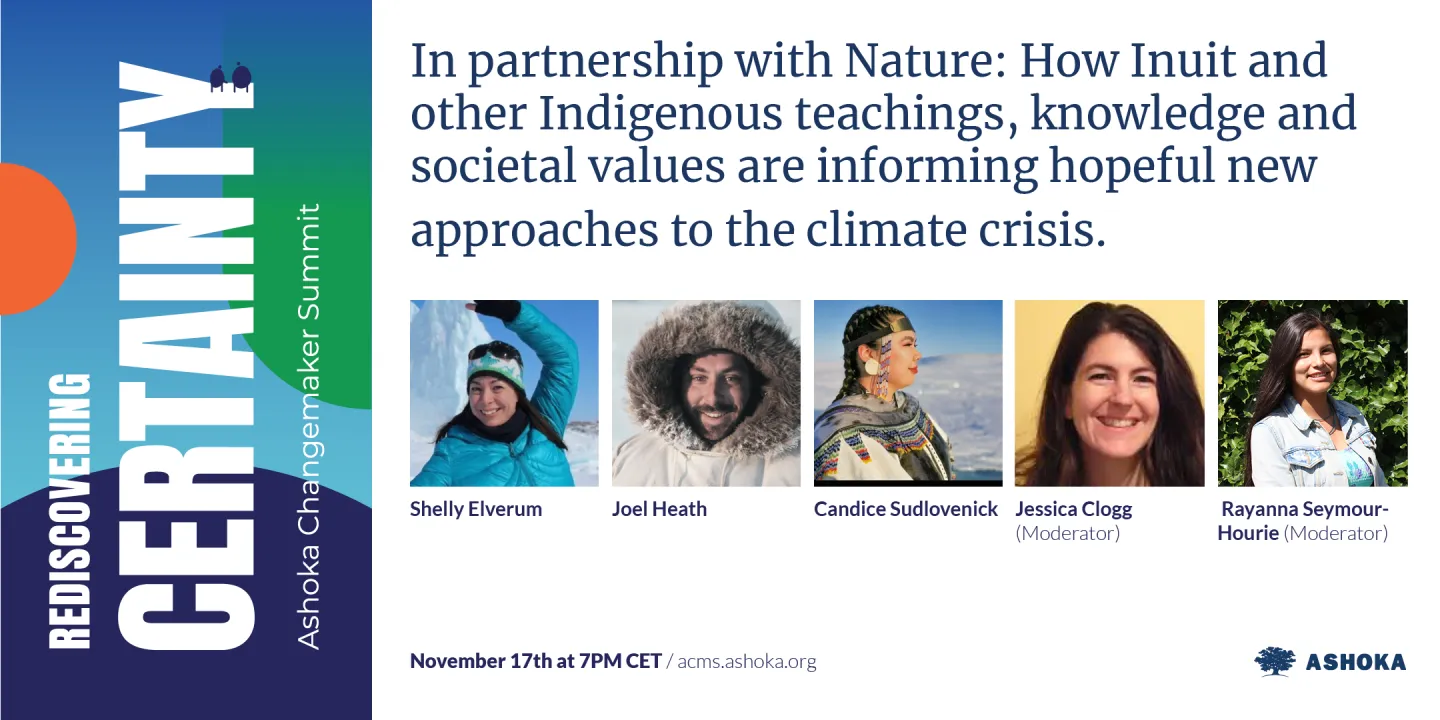 In partnership with Nature: How Inuit and other Indigenous teachings, knowledge and societal values are informing hopeful new approaches to the climate crisis