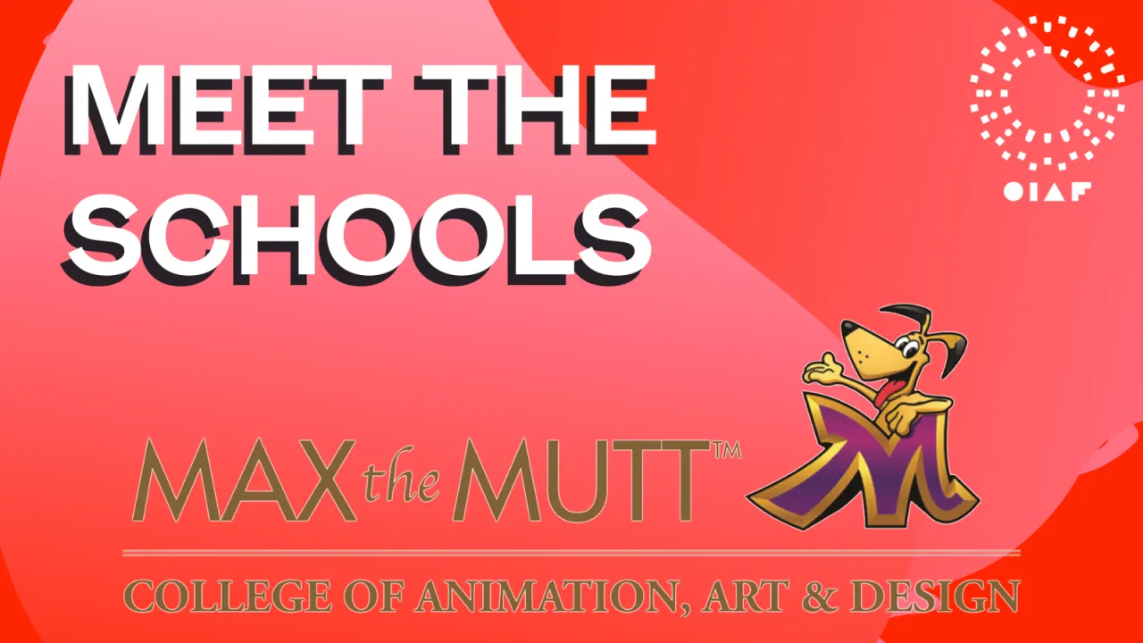 Meet the Schools: Max the Mutt College of Animation, Art & Design