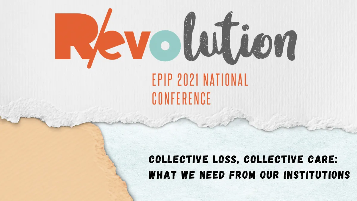 Collective Loss, Collective Care: What We Need From Our Institutions