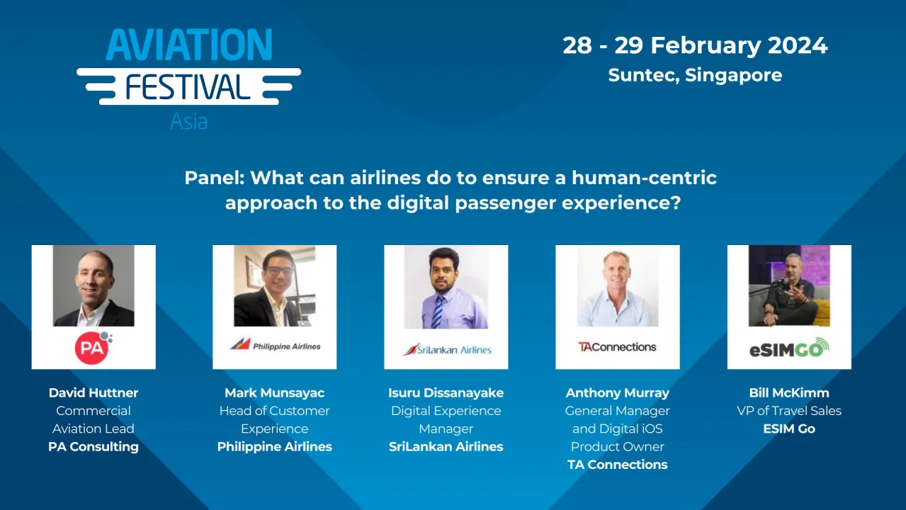 Panel: What can airlines do to ensure a human-centric approach to the digital passenger experience?