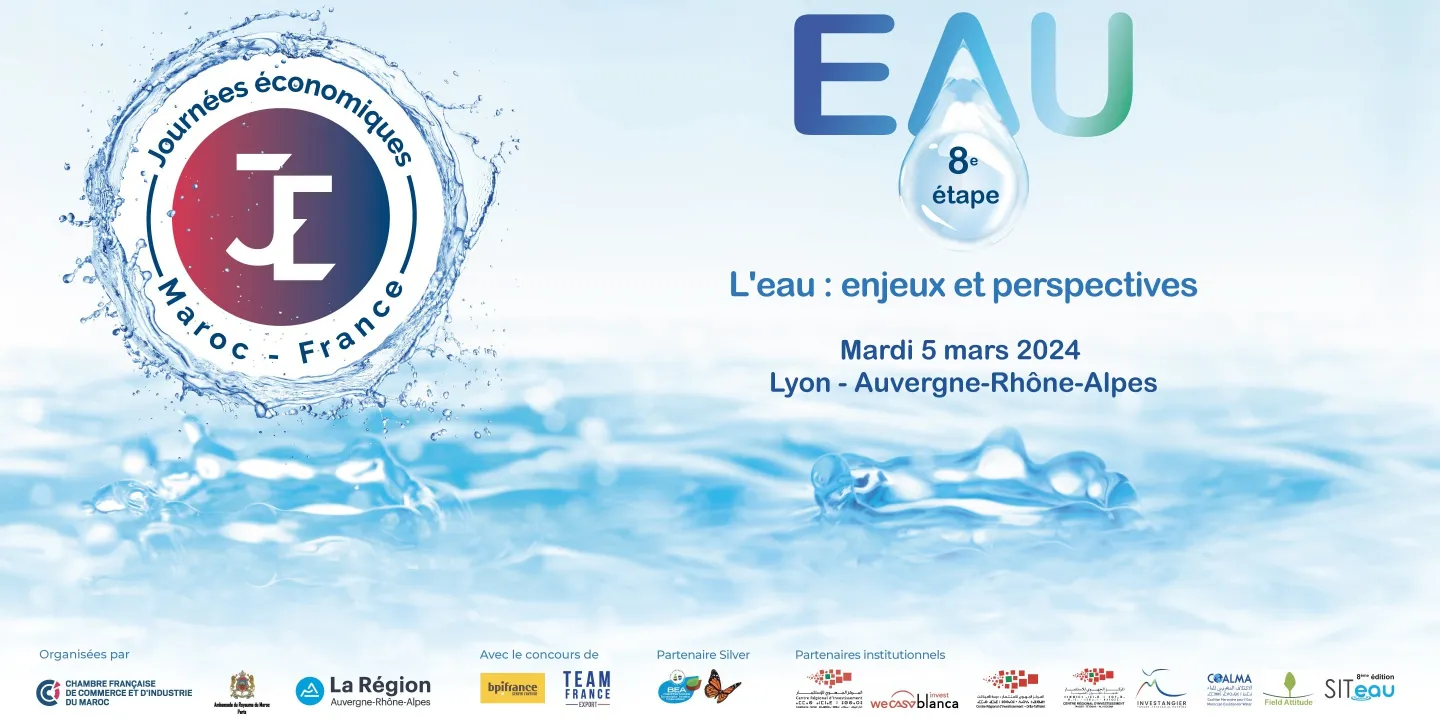 Journées économiques Maroc-France : 8e étape à Lyon Région Auvergne-Rhône-Alpes