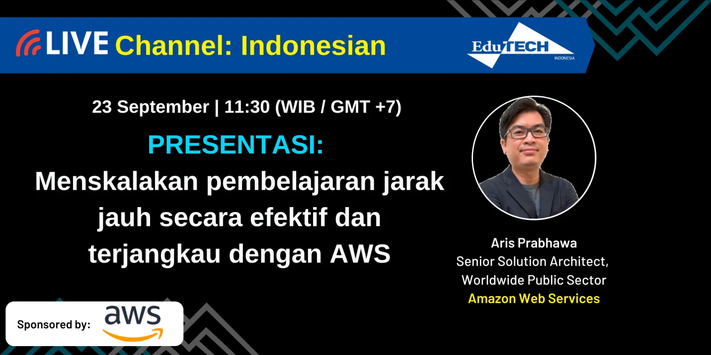 Menskalakan pembelajaran jarak jauh secara efektif dan terjangkau dengan AWS (Scaling remote learning effectively and affordably with AWS)