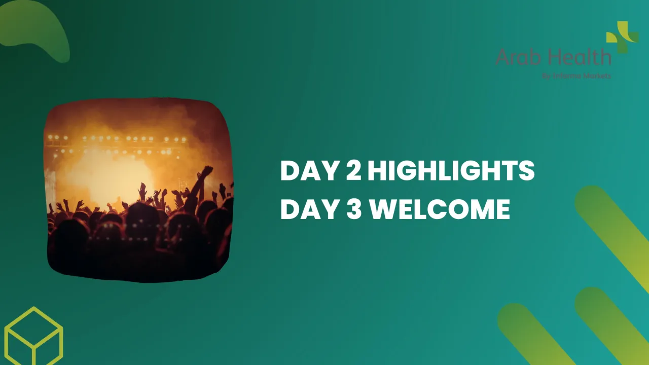 Day 2 Highlights + Day 3 Welcome