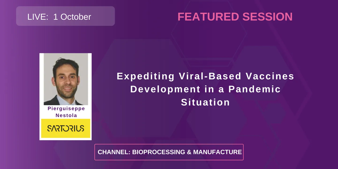 Expediting Viral-Based Vaccines Development in a Pandemic Situation
