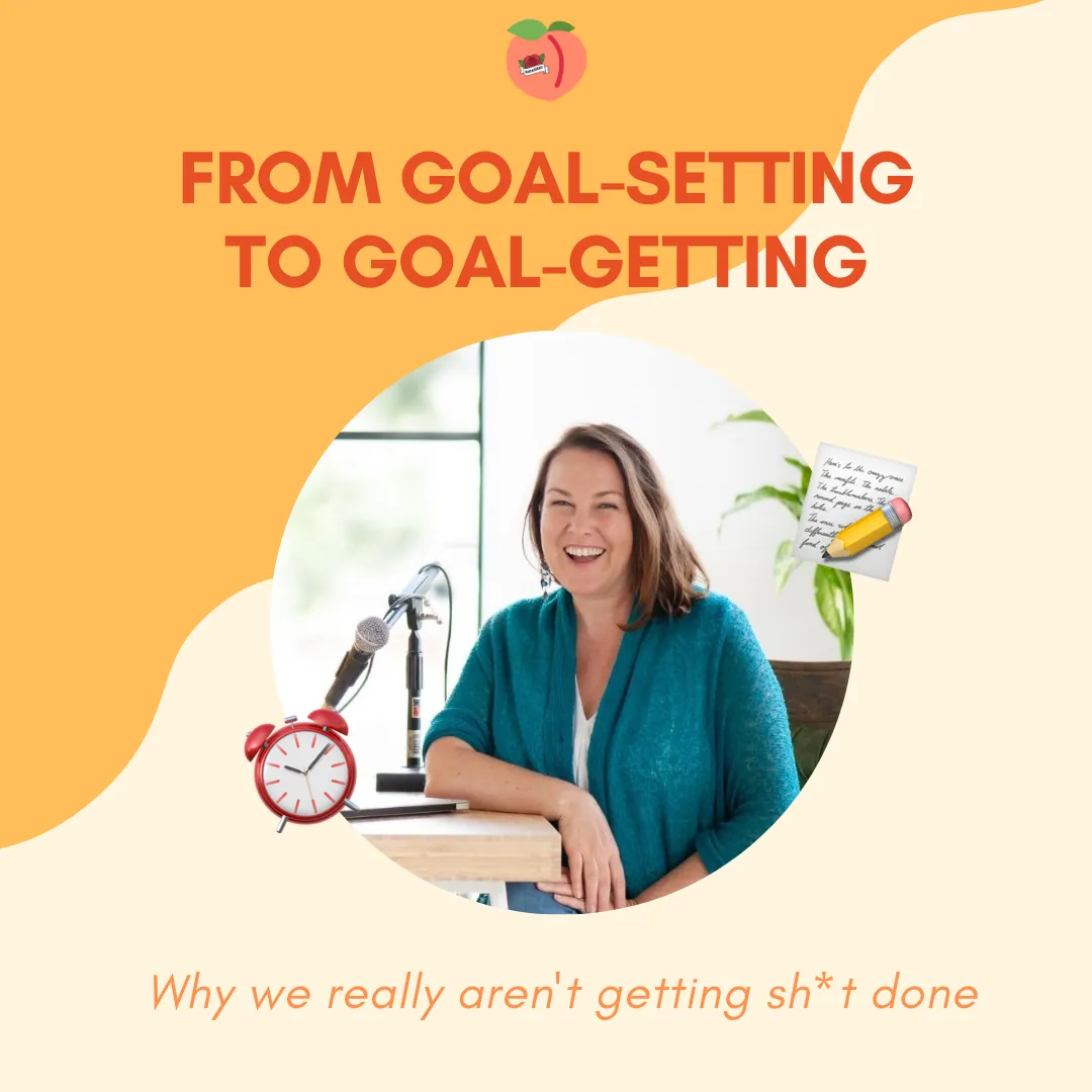 From Goal-Setting to Goal-Getting (Workshop)