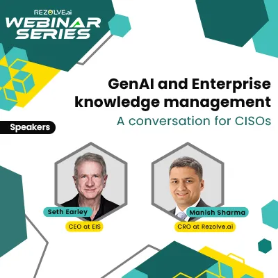 GenAI and Enterprise knowledge management: A conversation for CISOs