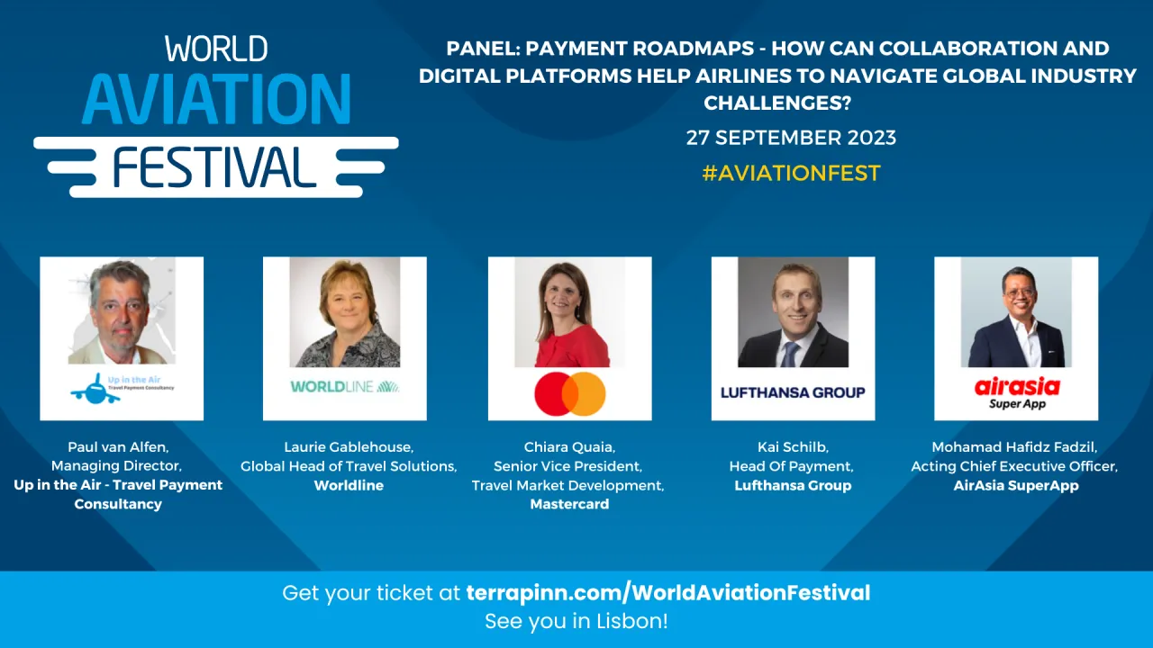 Panel: Payment Roadmaps - How can collaboration and digital platforms help airlines to navigate global industry challenges?