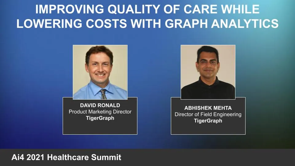 Improving Quality of Care While Lowering Costs with Graph Analytics