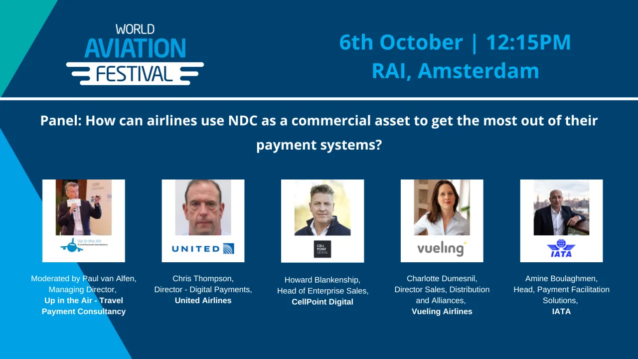 Panel: How can airlines use NDC as a commercial asset to get the most out of their payment systems?