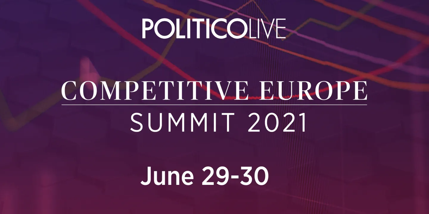 POLITICO's Competitive Europe Summit