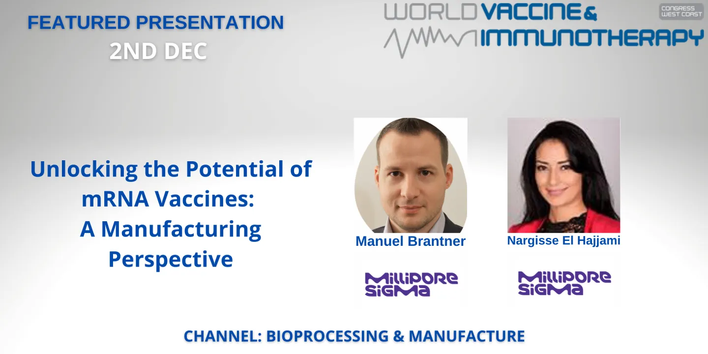Unlocking the potential of mRNA vaccines: A manufacturing perspective
