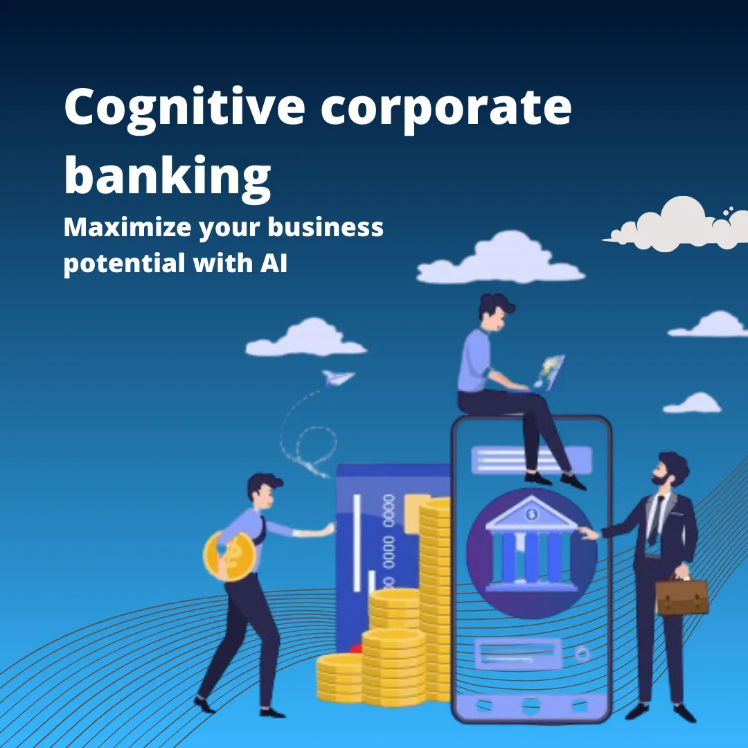 BankBuddy Cognitive Corporate Banking