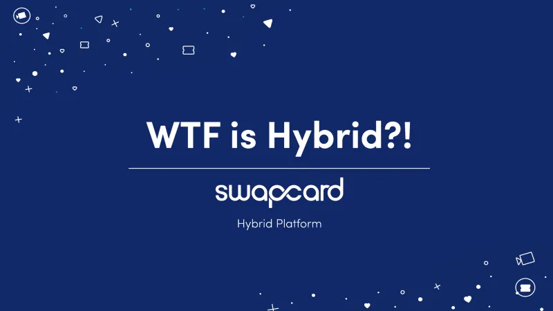 WTF is Hybrid?!