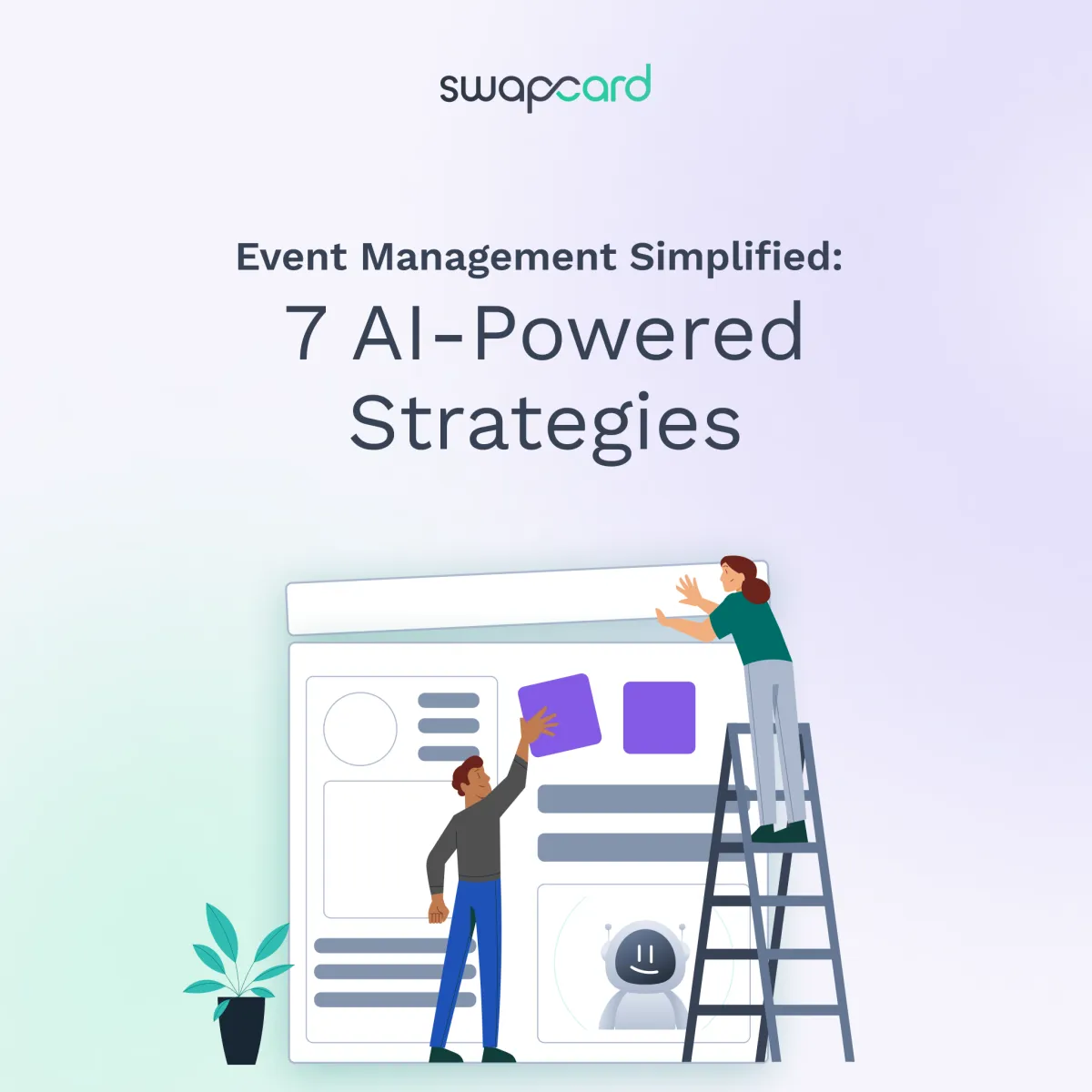 Event Management Simplified: 7 AI-Powered Strategies