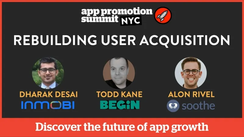 PANEL: Rebuilding User Acquisition
