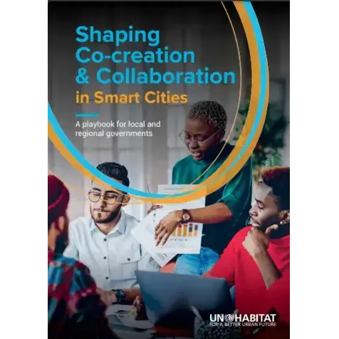 Shaping Co-creation & Collaboration in Smart Cities - A playbook for local and regional governments