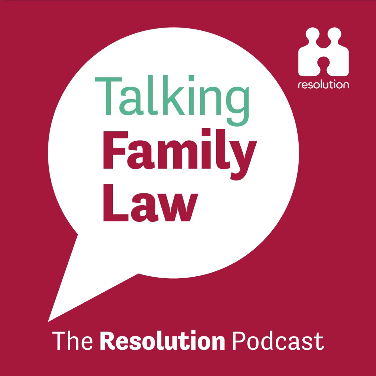 Talking Family Law – the Resolution Podcast