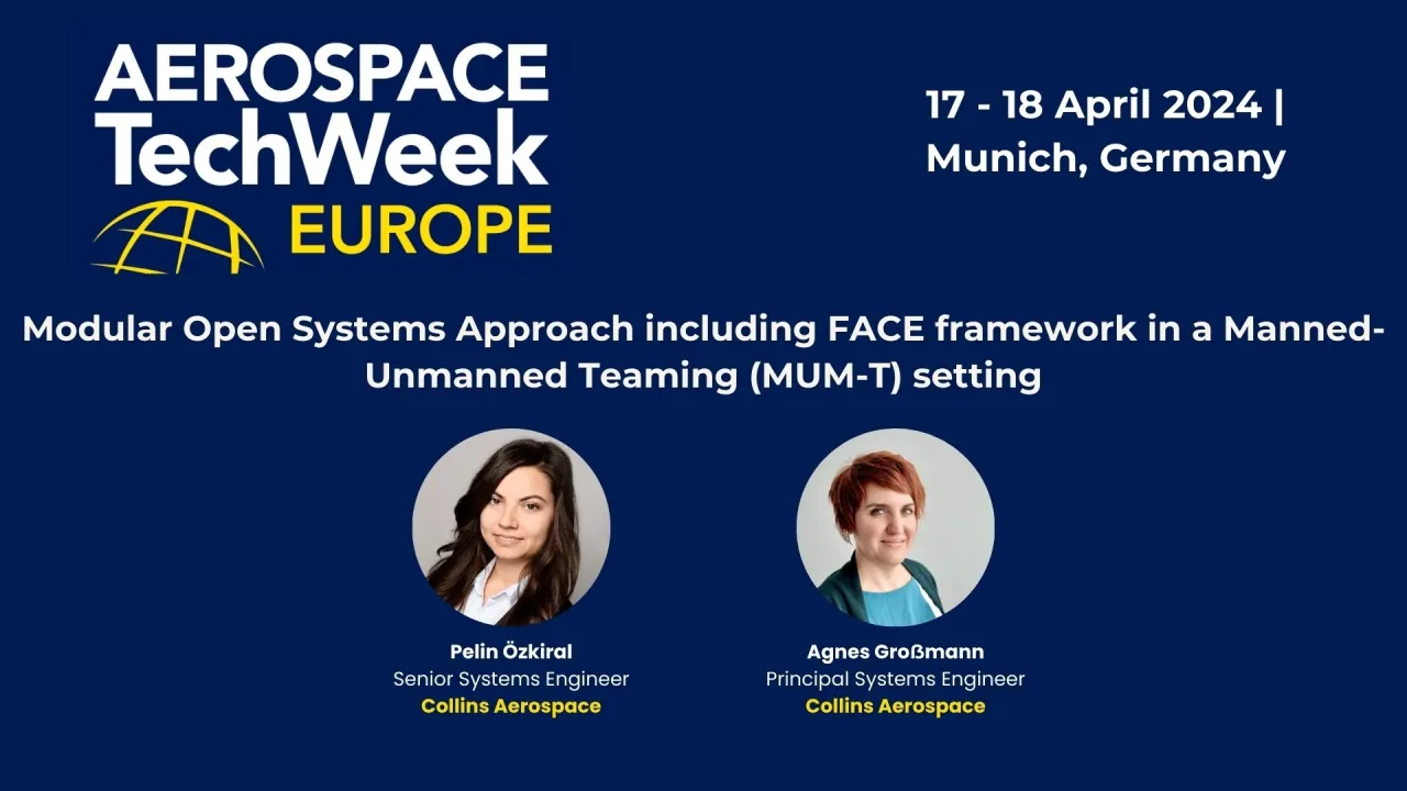 Collins Presentation: Modular Open Systems Approach including FACE framework in a Manned-Unmanned Teaming (MUM-T) setting