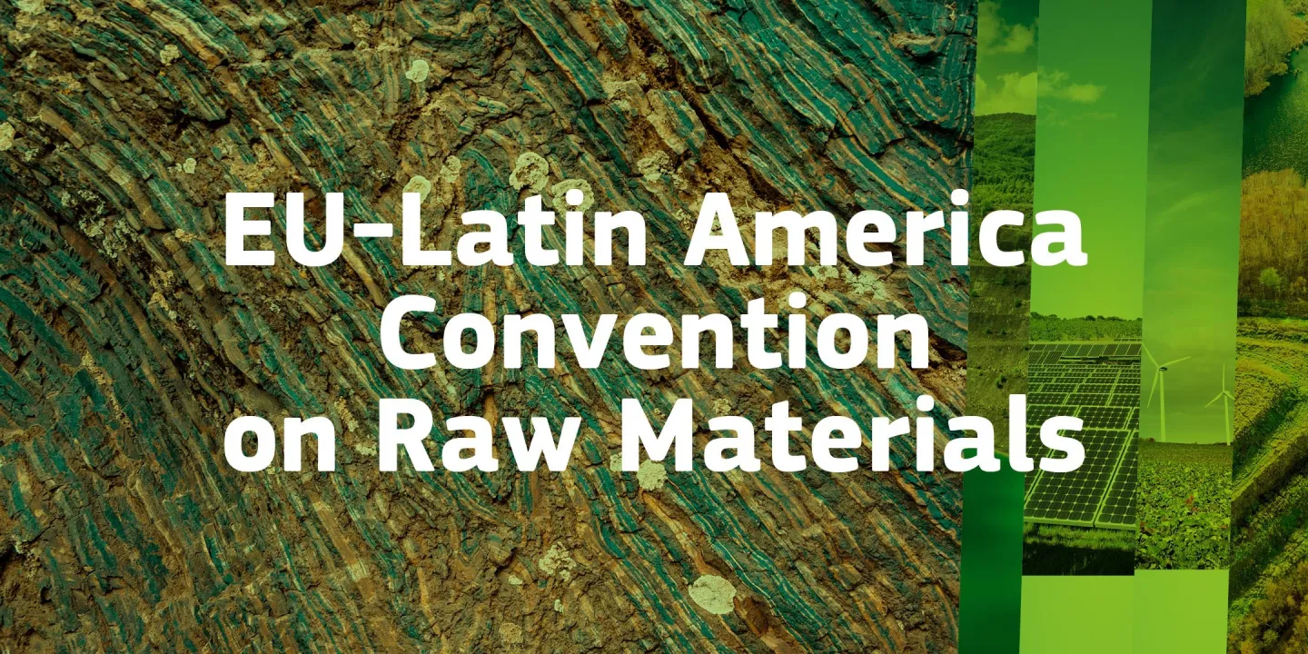 EU-Latin America Convention on Raw Materials