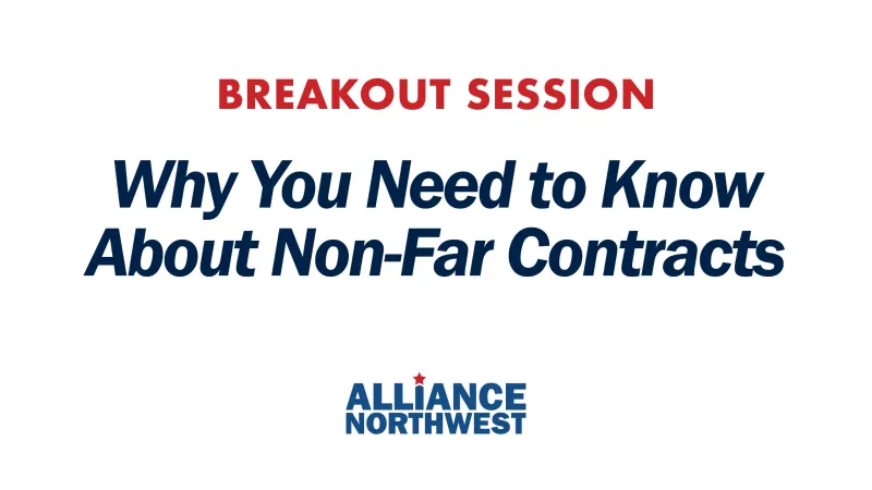 Why You Need to Know About Non- FAR Contracts