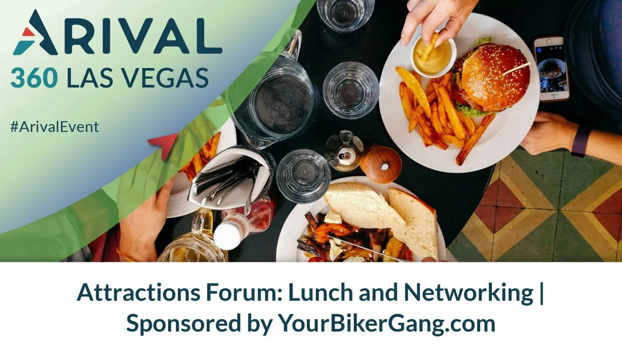 Attractions Forum: Lunch and Networking | sponsored by YourBikerGang.com