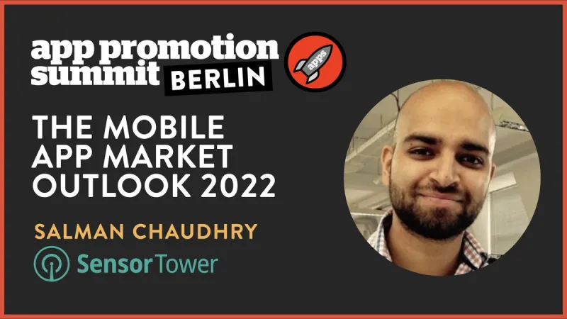 The Mobile App Market Outlook 2022 - Keynote Closing Address