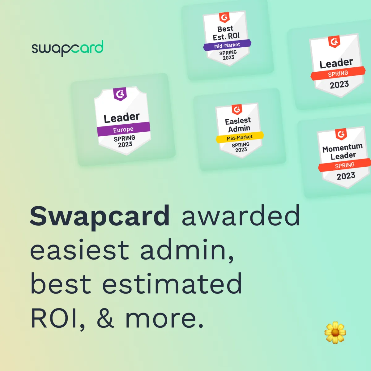 Swapcard Awarded Easiest Admin, Best Estimated ROI, & more.