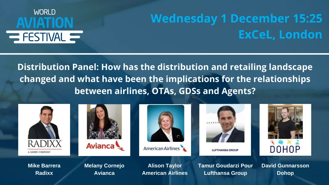 Distribution Panel: How has the distribution and retailing landscape changed and what have been the implications for the relationships between airlines, OTAs, GDSs and Agents?
