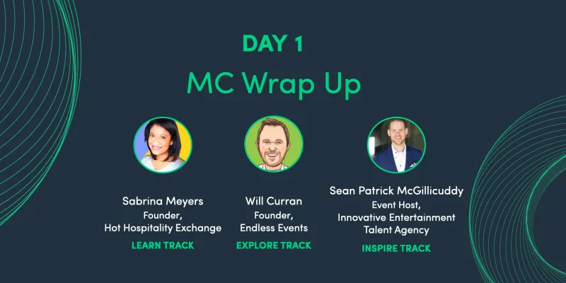 Day One MC Wrap Up