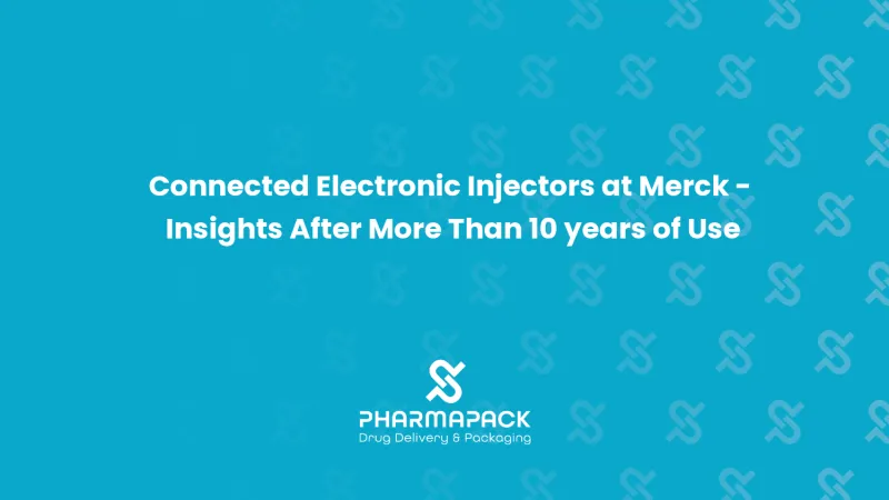Industry Case Study | Connected Electronic Injectors at Merck - Insights After More Than 10 years of Use