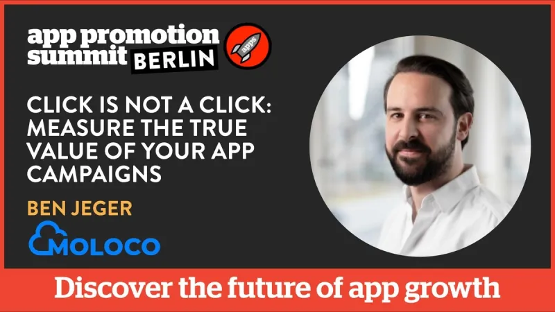 A Click is not a Click: Measure the True Value of your App Campaigns