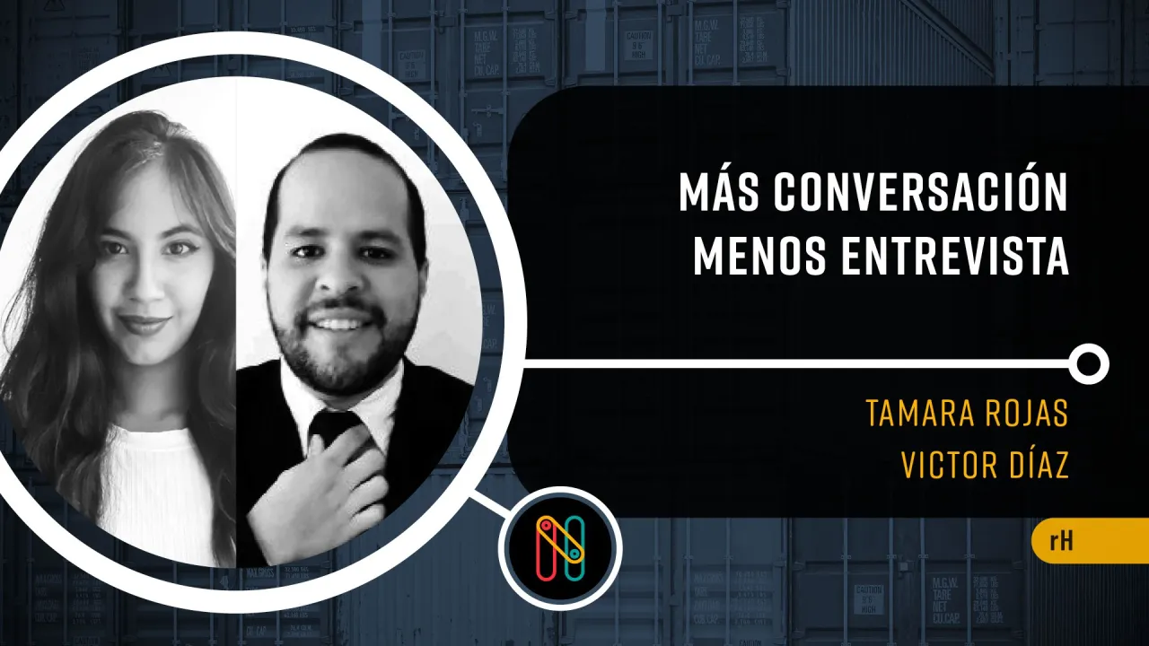 Más conversación, menos entrevista