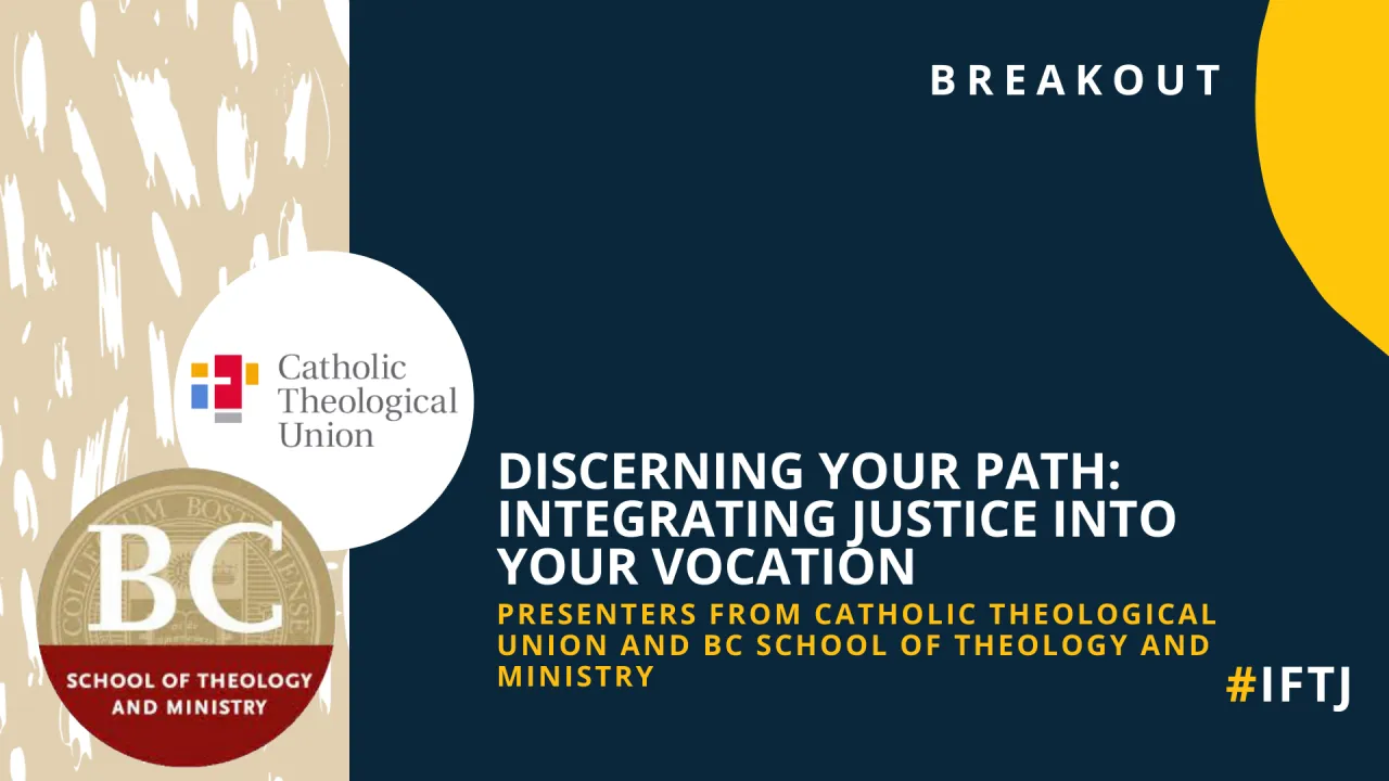 Discerning Your Path: Integrating Justice Into Your Vocation