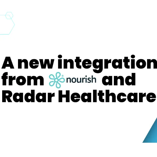 A new integration from nourish and Radar Healthcare
